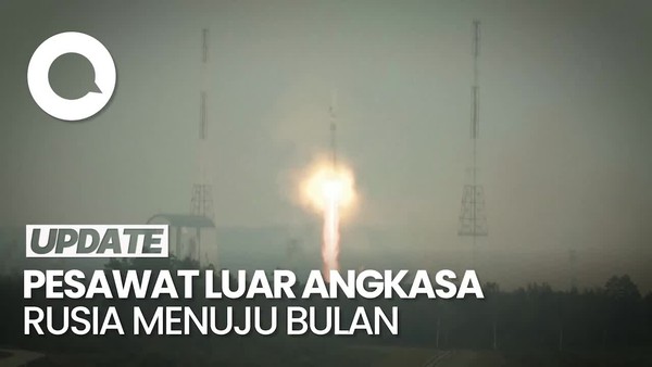 Detik-detik Rusia Luncurkan Luna-25 ke Bulan, Pertama Sejak 50 Tahun