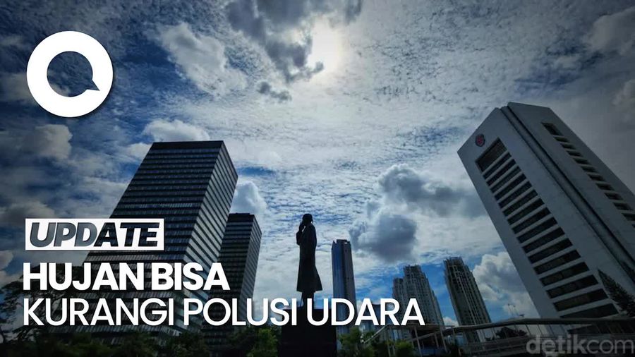 KLHK Ungkap Hujan Paling Efektif Bilas Polusi Udara di Jakarta