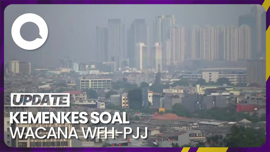 Kata Kemenkes soal Wacana WFH dan PJJ Imbas Polusi Udara