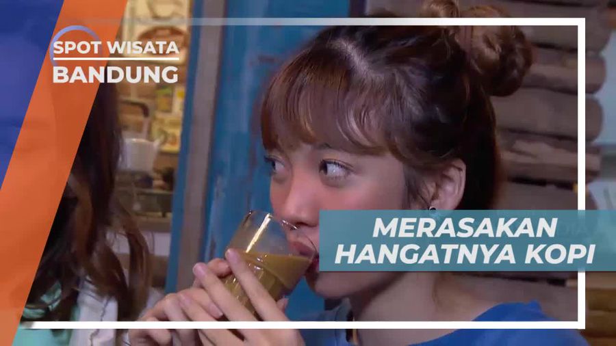 Seruput Hangat Secangkir Kopi, Bandung