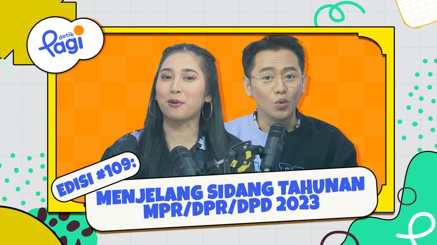 Menjelang Sidang Tahunan MPR/DPR/DPD 2023