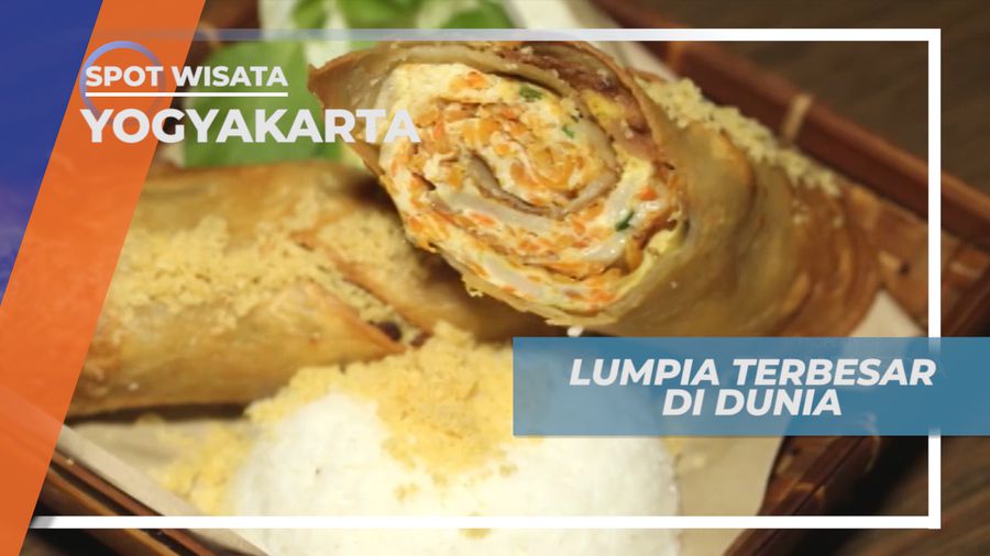 Mengujungi Kedai Kuliner Lumpia Berukuran Raksasa, Yogyakarta