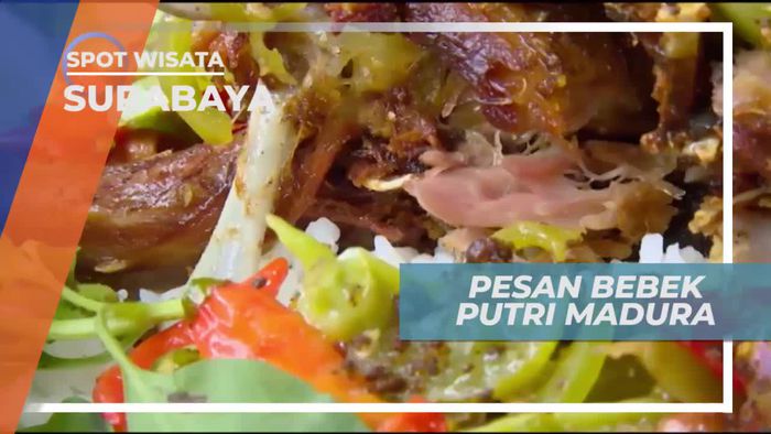Berkunjung ke Rumah Makan Bebek di Kota Surabaya