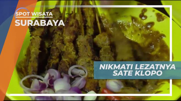 Menikmati Kelezatan Sate Klopo Ondomohen Surabaya