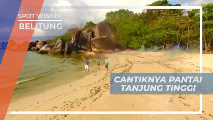 Menikmati Keindahan Panorama Pantai Tanjung Tinggi Belitung