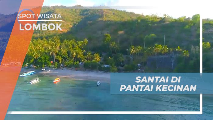 Bersantai di Tepi Pantai Kecinan Sambil Bernyanyi Ria, Lombok