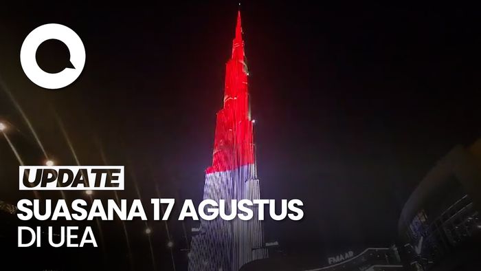 Penampakan Merah Putih Mejeng di Burj Khalifa saat HUT ke-78 RI