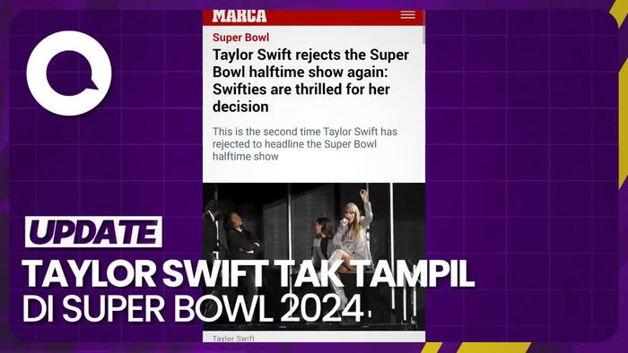 Taylor Swift Tolak Tampil di Super Bowl 2024