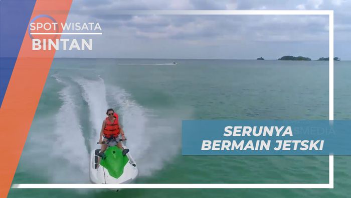 Serunya Kebut-kebutan Bermain Jetsky di Pantai Lagoi, Bintan