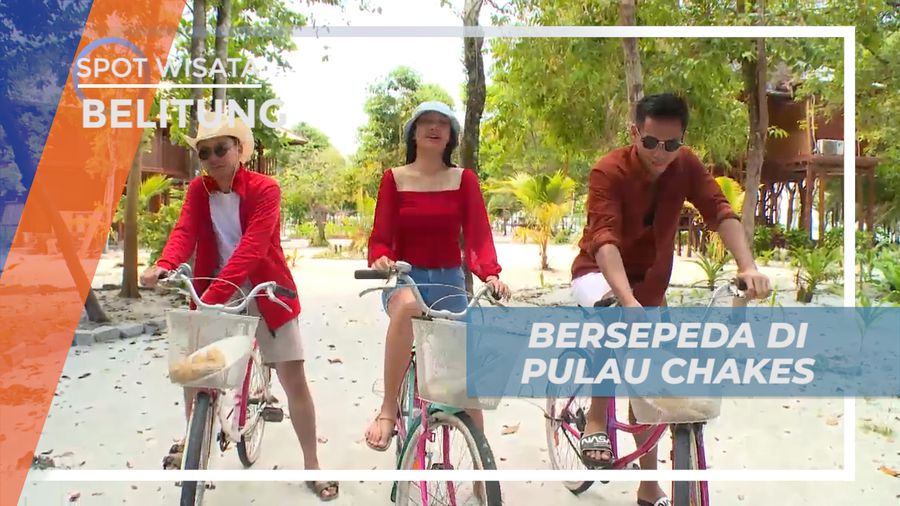 Berkeliling Menikmati Suasana Alam Pulau Chakes Dengan Naik Sepeda, Belitung