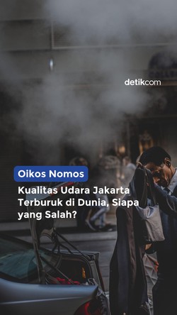 Kualitas Udara Jakarta Terburuk di Dunia, Siapa yang Salah?