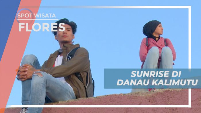 Menikmati Keindahan Panorama Sunrise di Danau Kelimutu Flores