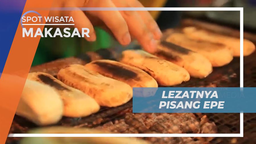 Mencicipi Lezatnya Jajanan Tradisional Pisang Epe Khas Kota Makassar