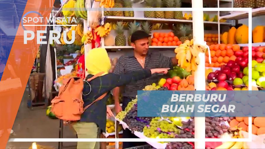 Berburu Jajanan Murah di Pasar Tradisional Mecardo Kota Lima, Peru