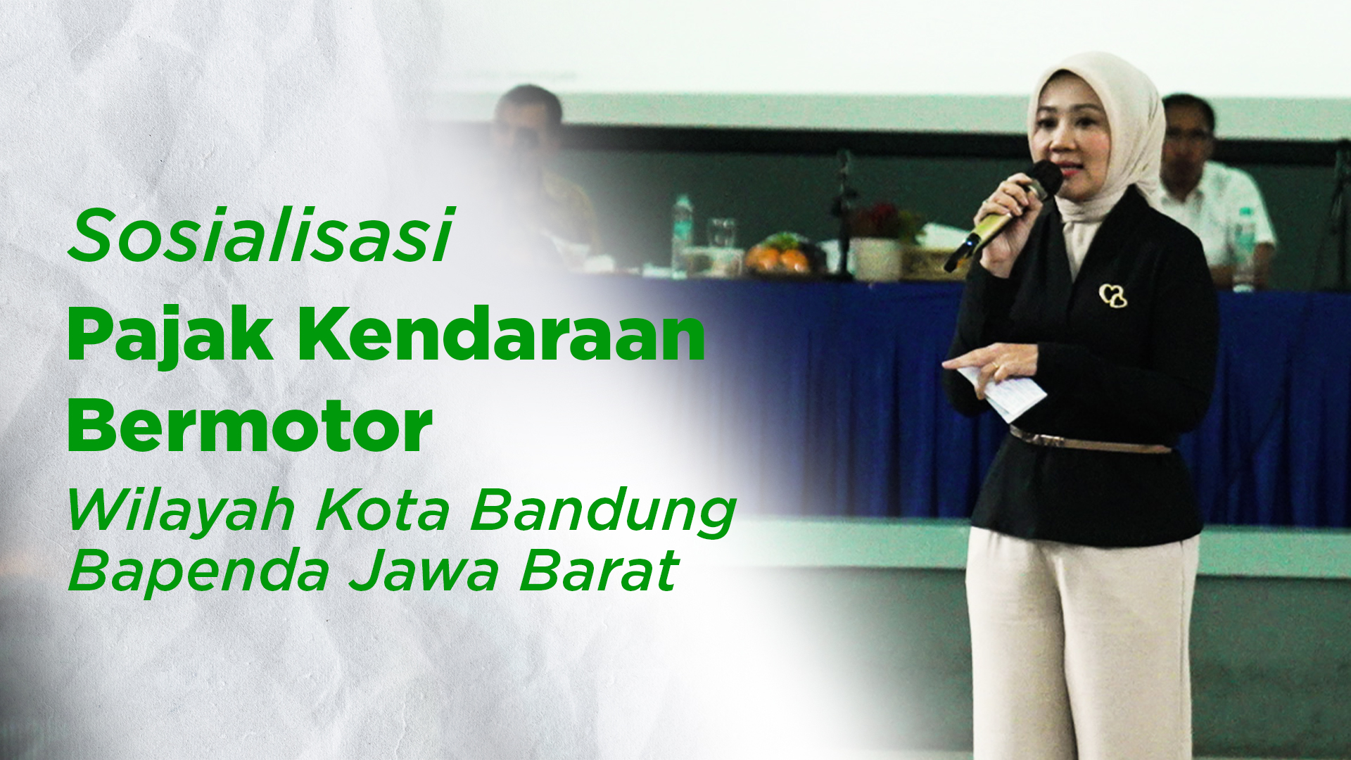 Sosialisasi Pajak Kendaraan Bermotor Wilayah Kota Bandung - Bapenda ...