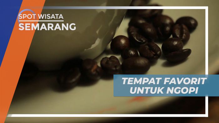 Seruput Seduhan Kopi Hangat dan Nikmat di Semarang