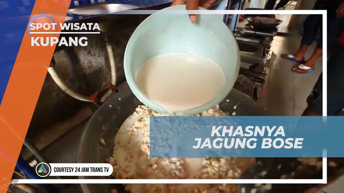 Jagung Bose, Menyantap Nikmat Lezat Kuliner Tradisional Khas Kota Kupang