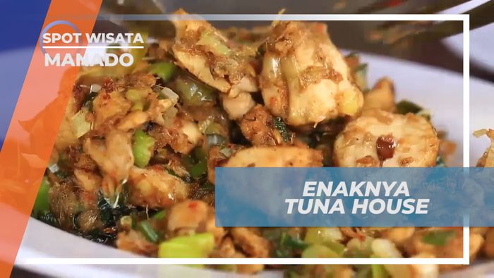 Menyantap Menu Lezat Berbahan Serba Ikan Tuna yang Memanjakan Lidah, Manado