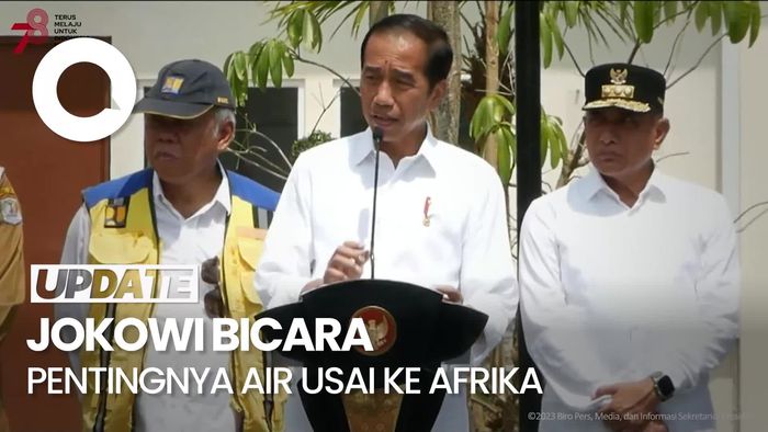 Cerita Jokowi Sadar Pentingnya Air Usai 4 Hari ke Afrika