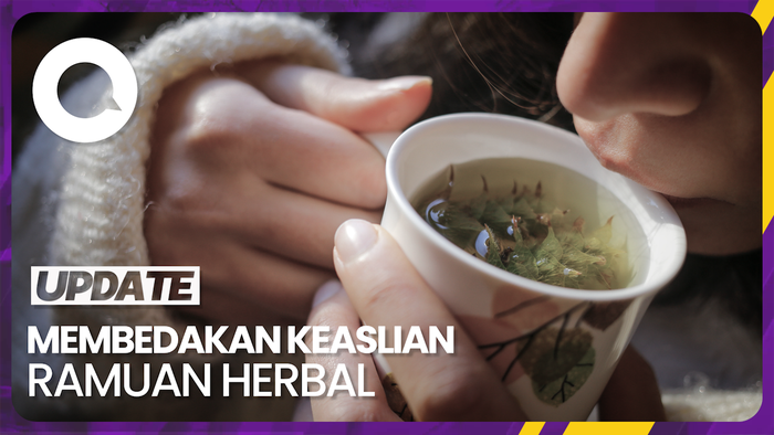 Cara Memastikan Kualitas dan Keaslian Ramuan Herbal