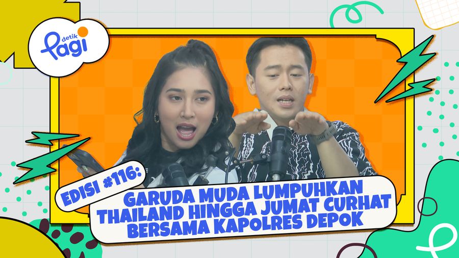 Edisi #116: Garuda Muda Lumpuhkan Thailand hingga Jumat Curhat Bersama Kapolres Depok