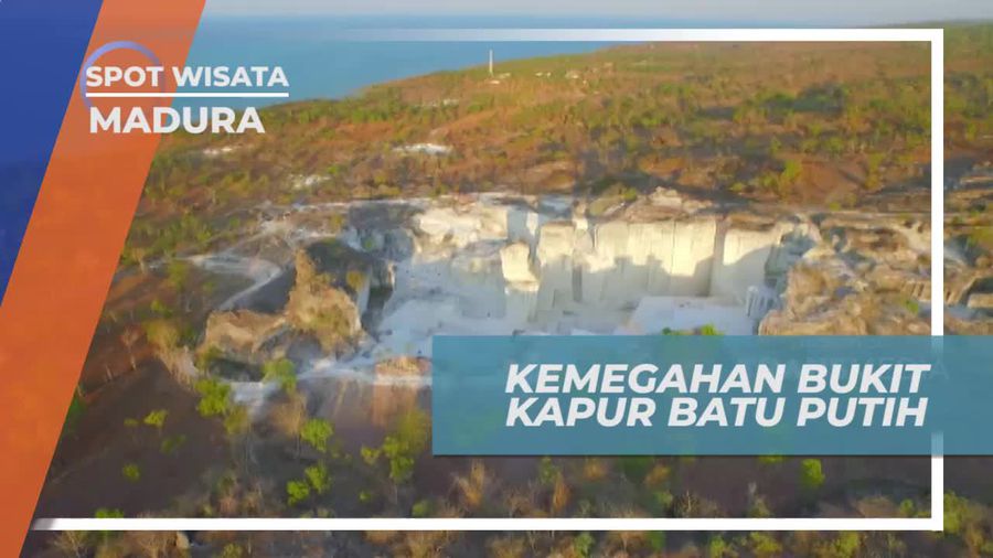 Melihat Kemegahan Panorama Alam Bukit Kapur Batu Putih Madura