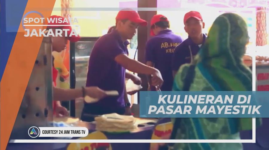 Berburu Kuliner Lezat di Pusat Jajanan Pasar Mayestik, Jakarta