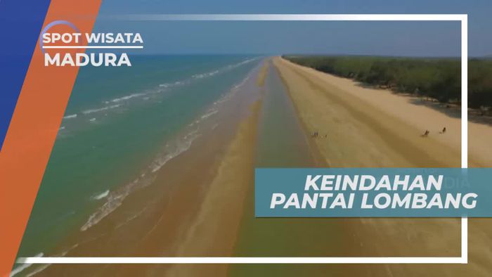 Menikmati Keindahan Panorama Pantai Lombang Madura