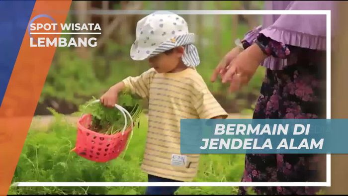 Berkunjung ke Kawasan Eduwisata Jendela Alam Lembang Bandung