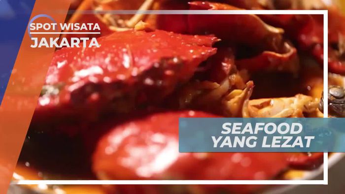 Mencicipi Sensasi Gurih Aneka Seafood di Kelapa Gading Jakarta