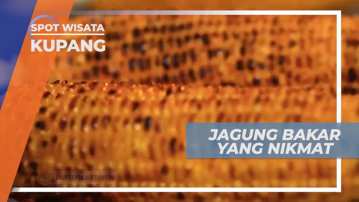 Berburu Lezatnya Kuliner Malam Jagung Bakar Khas Kota Kupang