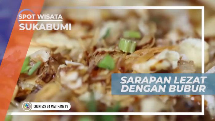 Bubur Ayam Bunut, Pilihan Lezat Menu Sarapan Pagi di Sukabumi