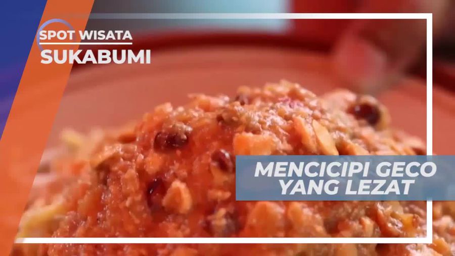 Mencicipi Kelezatan Geco, Kuliner Khas Sukabumi