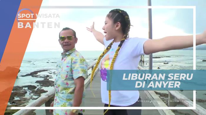 Seru-seruan Bermain di Anyer Banten