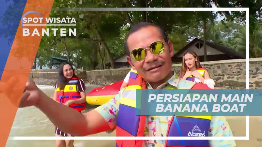Memakai Alat Keselamatan, Persiapan Bermain Banana Boat, Banten