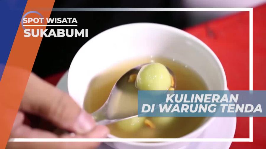 Menikmati Aneka Kuliner Nusantara di Warung Tenda Sukabumi