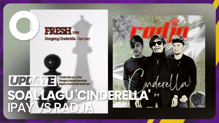 Membandingkan Lagu Cinderella Versi Ipay dan Radja