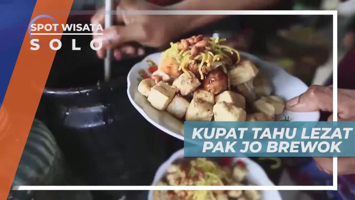 Racikan Istimewa Kupat Tahu Pak Joe Bewok Solo