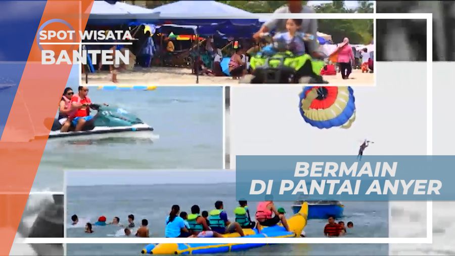 Liburan Seru, Mengisi Akhir Pekan di Pantai Anyer, Banten