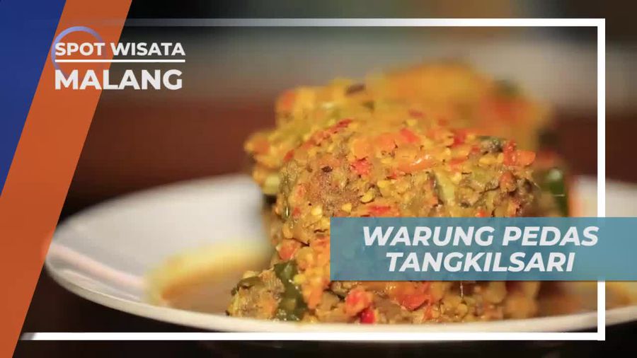 Merasakan Sensasi Pedas Kuliner Lezat di Warung Tangkilsari Kota Malang