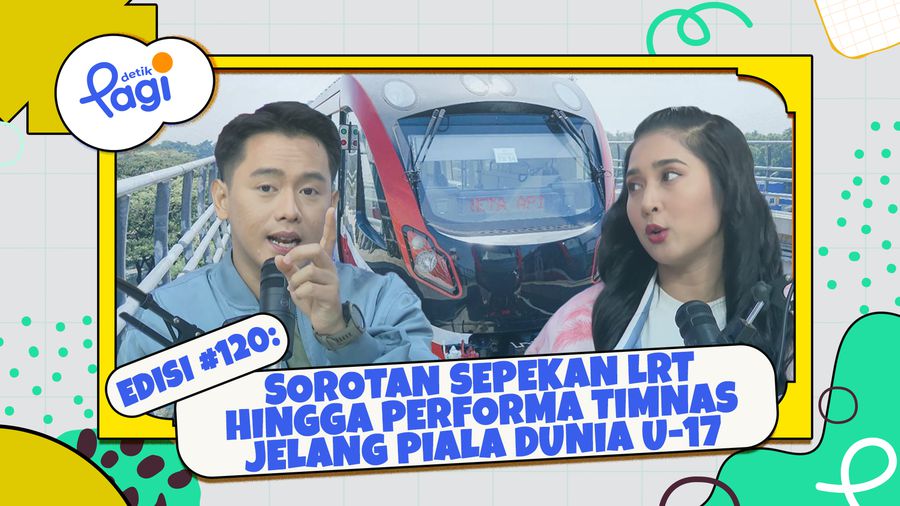 Edisi #120: Membahas LRT Jabodebek Alami Gangguan hingga Laga Uji Coba Indonesia Vs Korea Selatan