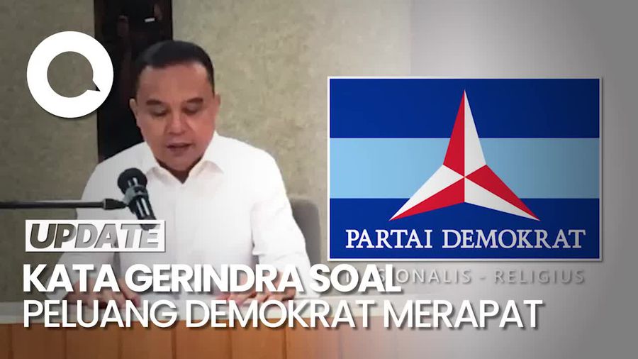 Gerindra soal Peluang Demokrat Dukung Prabowo: Bisa Saja