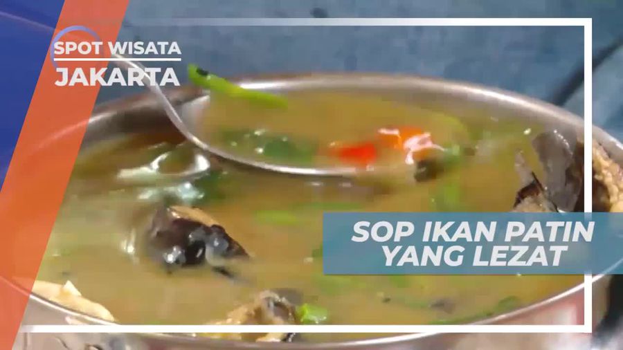 Mencicipi Sop Ikan Patin Betawi yang Kaya Manfaat, Jakarta