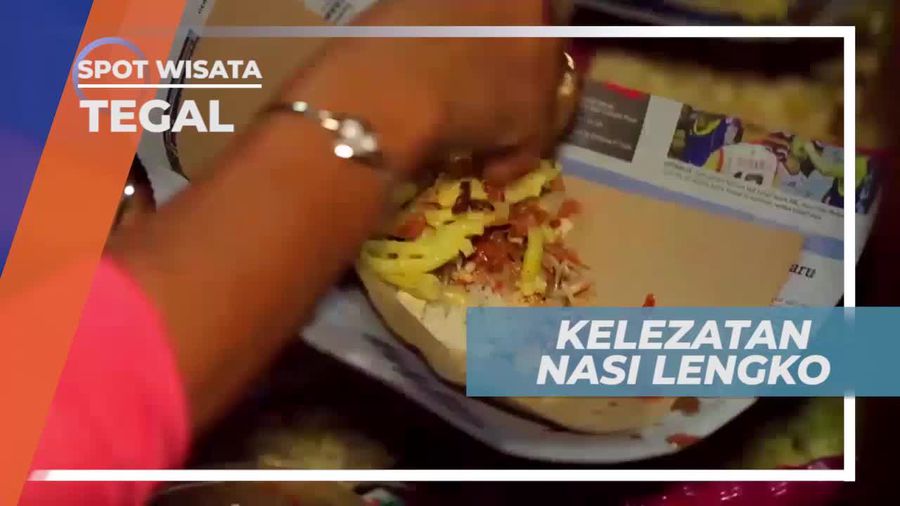 Mencicipi Kelezatan Nasi Lengko di Kota Tegal