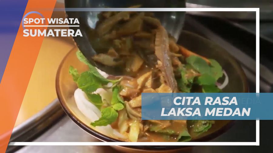 Mencicipi Laksa Medan Dengan Paduan Daging Ikan
