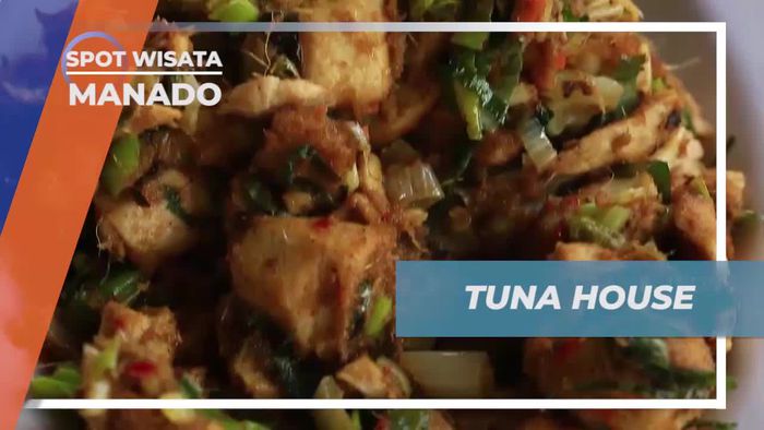 Tuna House, Resto Dengan Aneka Olahan Ikan Tuna, Manado