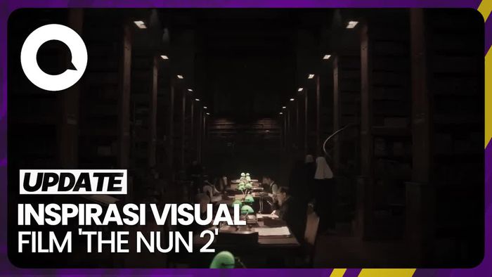 Sutradara Ungkap Inspirasi Visual Film The Nun 2