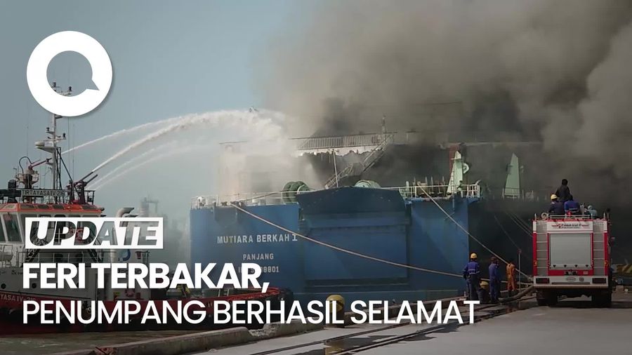 Kapal Feri Terbakar di Merak, 5 Orang Dilarikan ke RS gegara Sesak Napas