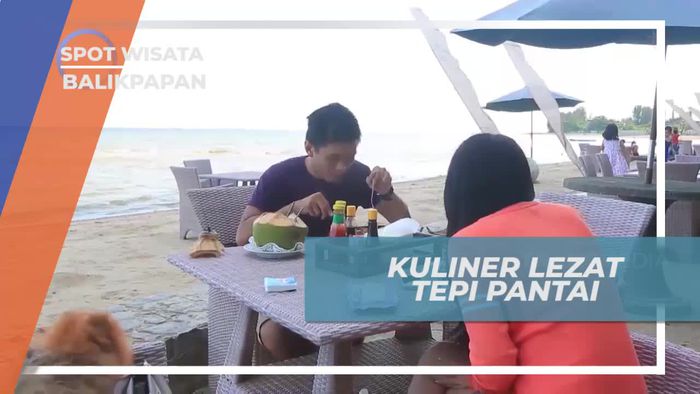 Menikmati Kuliner Lezat di Resto Tepi Pantai Balikpapan