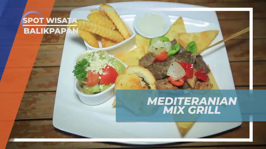 Mediteranian Mix Grill, Kuliner Andalan Resto Balikpapan